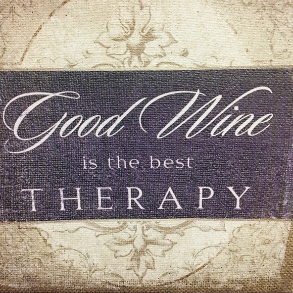 Empire Art Direct | Good Wine Is The Best Therapy - Picture 2 of 5